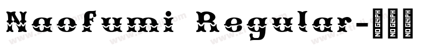 Naofumi Regular字体转换